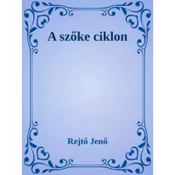 Rejtő Jenő - A szőke ciklon (e-könyv)