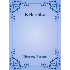 Herczeg Ferenc - Kék róka (e-könyv)