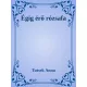 Tutsek Anna - Égig érő rózsafa (e-könyv)
