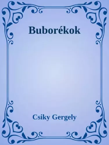 Csiky Gergely - Buborékok (e-könyv)