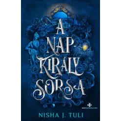 Nisha J. Tuli - A Napkirály sorsa (e-könyv)