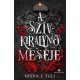 Nisha J. Tuli - A Szívkirálynő meséje (e-könyv)