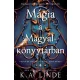 K. A. Linde - Mágia a Magyalkönyvtárban (e-könyv)
