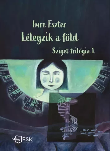 Imre Eszter - Lélegzik a föld (e-könyv)