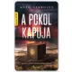 Mező Szabolcs - A Pokol kapuja (e-könyv)