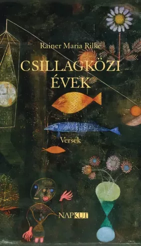 Rainer Maria Rilke - Csillagközi évek (e-könyv)