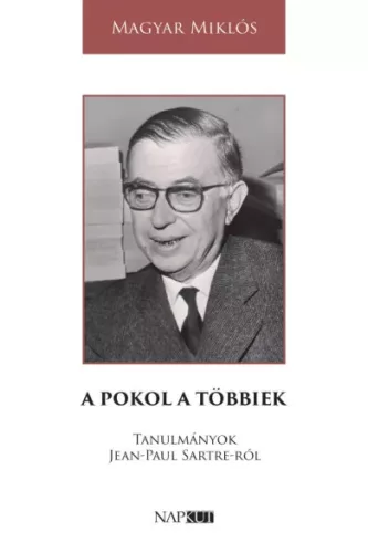 Magyar Miklós - A pokol a többiek (e-könyv)