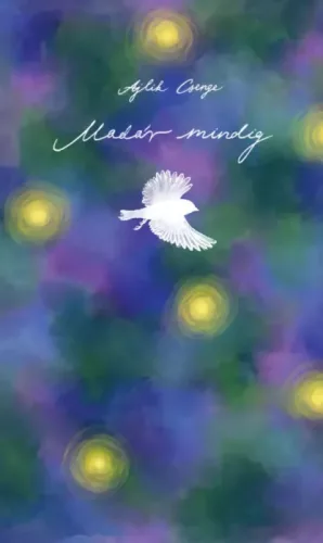 Ajlik Csenge - Madár mindig (e-könyv)