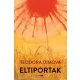 Teodora Dimova - Eltiportak (e-könyv)