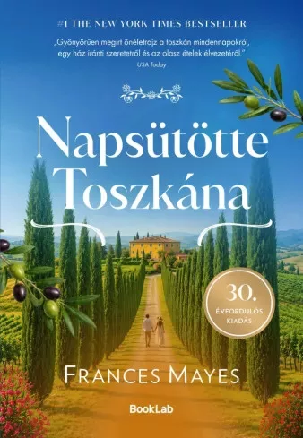 Francis Mayes - Napsütötte Toszkána (e-könyv)