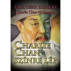 Earl Derr Biggers - Charlie Chan színre lép (e-könyv)