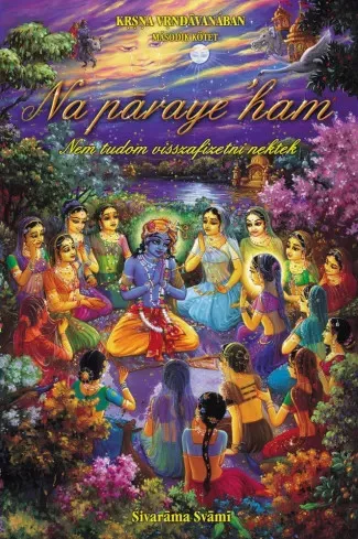 Swami Sivarama - Na paraye 'ham (e-könyv)