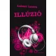 Leiner Laura - Illúzió (e-könyv)