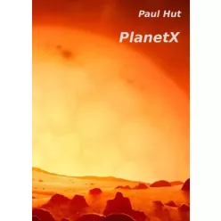 Paul Hut - PlanetX (e-könyv)