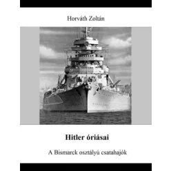Horváth Zoltán - Hitler óriásai (e-könyv)