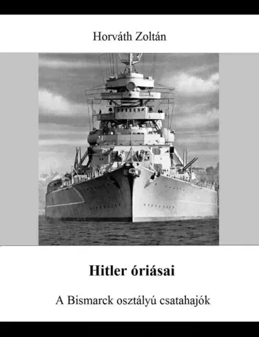 Horváth Zoltán - Hitler óriásai (e-könyv)