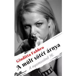 Giuditta Fabbro - A múlt sötét árnya (e-könyv)