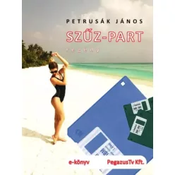 Petrusák János - Szűz – part (e-könyv)