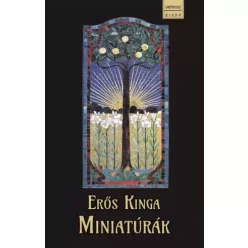 Erős Kinga - Miniatúrák (e-könyv)