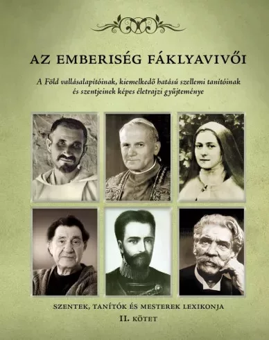 Dr. Torgyán Atilla - Az emberiség fáklyavivői II. (e-könyv)