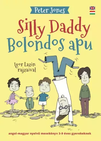 Peter Jones - Bolondos Apu / Silly Daddy (e-könyv)