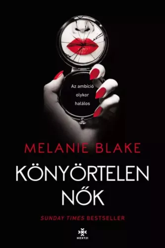 Melanie Blake - Könyörtelen nők (e-könyv)