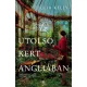 Julia Kelly - Az utolsó kert Angliában (e-könyv)