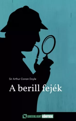 Sir Arthur Conan Doyle - A berill fejék (e-könyv)