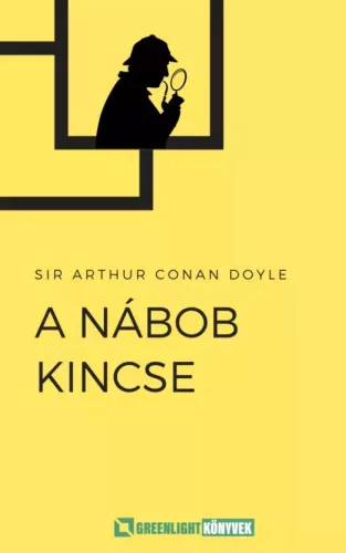 Sir Arthur Conan Doyle - A nábob kincse (e-könyv)
