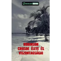  Daniel Defoe - Robinson Crusoe élete és viszontagságai (e-könyv)