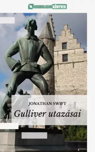 Jonathan Swift - Gulliver utazásai (e-könyv)