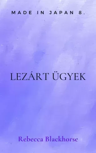 Rebecca Blackhorse - Lezárt ügyek (e-könyv)