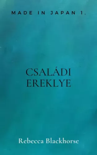 Rebecca Blackhorse - Családi ereklye (e-könyv)