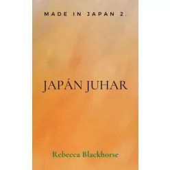 Rebecca Blackhorse - Japán juhar (e-könyv)