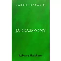 Rebecca Blackhorse - Jádeasszony (e-könyv)
