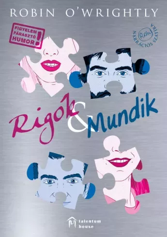 Robin O'Wrightly - Rigók & Mundik (e-könyv)