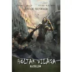   Kuba Richárd, Lengyel Dávid - Holtak világa - Küzdelem (e-könyv)