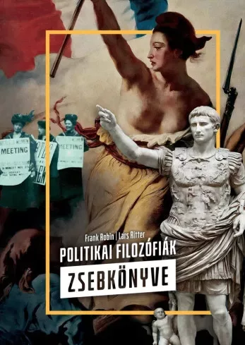 Frank Robin - Politikai filozófiák zsebkönyve (2. kiadás) (e-könyv)