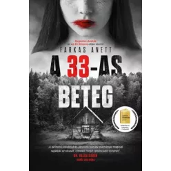 Farkas Anett - A 33-as beteg (e-könyv)