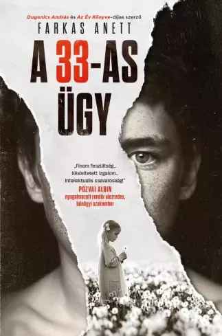 Farkas Anett - A 33-as ügy (e-könyv)
