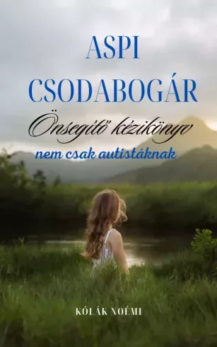 Kólák Noémi - Aspi csodabogár (e-könyv)