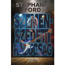 Stephanie Ford - Szemenszedett hazugság (e-könyv)