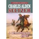 Charles Alden Seltzer - A kétpisztolyos férfi (e-könyv)