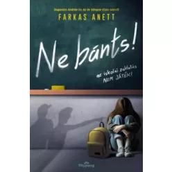 Farkas Anett - Ne bánts (e-könyv)
