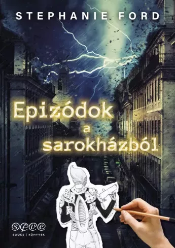 Stephanie Ford - Epizódok a sarokházból (e-könyv)