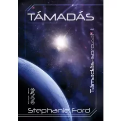 Stephanie Ford - Támadás (e-könyv)