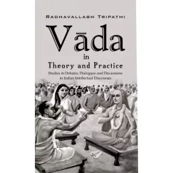  Radhavallabh Tripathi - Vāda in Theory and Practice (e-könyv)