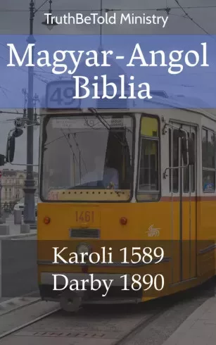 TruthBeTold Ministry - Magyar-Angol Biblia (e-könyv)