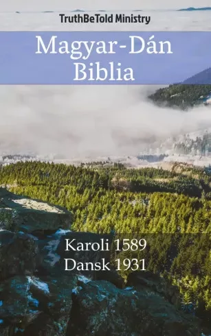 TruthBeTold Ministry - Magyar-Dán Biblia (e-könyv)