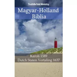 TruthBeTold Ministry - Magyar-Holland Biblia (e-könyv)